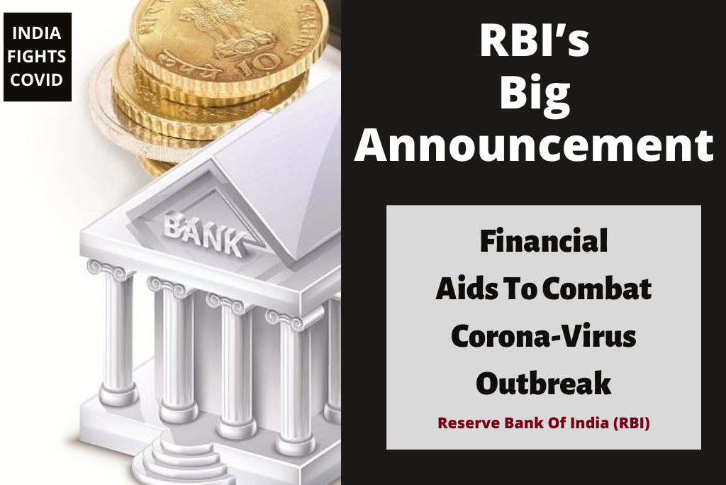 RBI’s Big Announcement On Financial Aids To Combat CoronaVirus