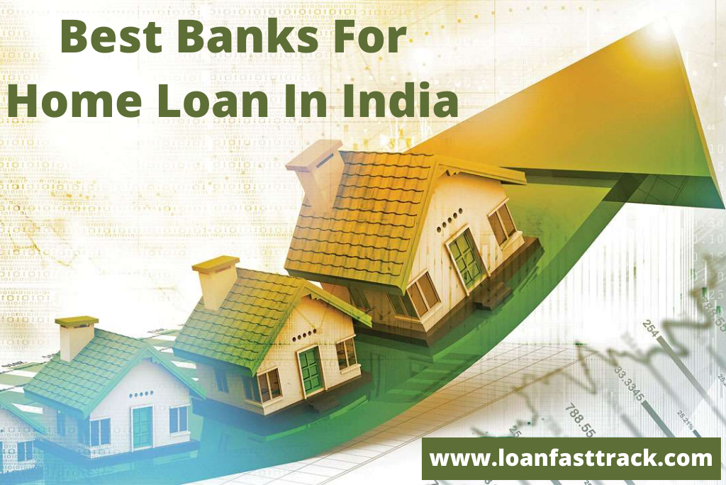 Best Bank For Home Loan In India