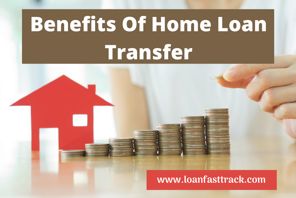 benefits of home loan transfer